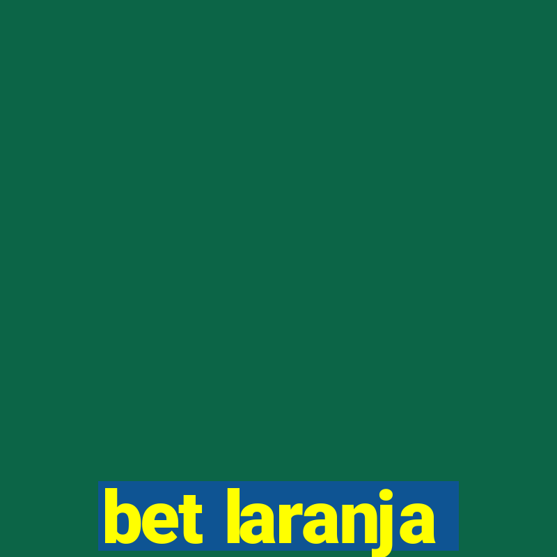 bet laranja